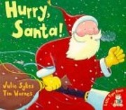 Hurry, Santa! av Julie Sykes