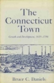 The Connecticut Town: Growth and…