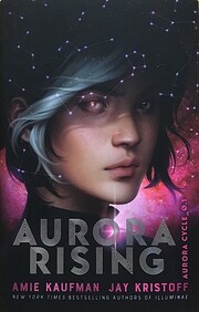 Aurora Rising (The Aurora Cycle) von Amie…