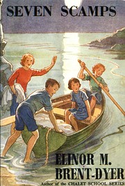 Seven Scamps de Elinor M Brent-Dyer