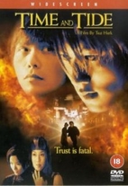 Time and Tide by Hark Tsui (Director)