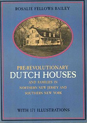 Pre-Revolutionary Dutch Houses and Families…