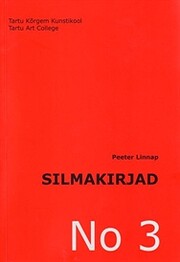 Silmakirjad : kirjutisi fotograafiast ja…