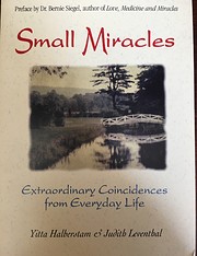 Small Miracles: Extraordinary Coincidences…