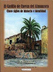 El Castillo de Cuevas de Almanzora, Cinco…