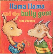 Llama Llama and the Bully Goat por Anna…