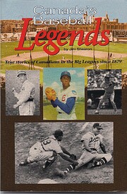 Canada's Baseball Legends by Jim…