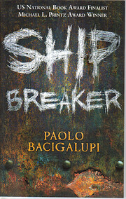 Ship Breaker de Paolo Bacigalupi