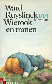 Wierook en tranen – tekijä: Ward…