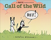 Call of the Wild: A Mutts Treasury af…