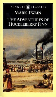 The Adventures of Huckleberry Finn: Revised…