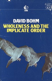 Wholeness and the Implicate Order (Routledge…