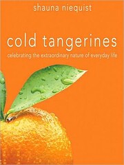 Cold Tangerines: Celebrating the…