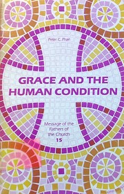 Grace and the Human Condition (Message of…