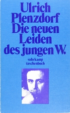 The New Sorrows of Young W by Ulrich…