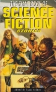 The Giant Book of Science Fiction Stories by…