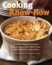 Cooking Know-How: Be a Better Cook with…