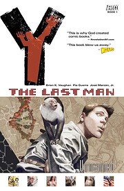 Y: The Last Man, Vol. 1: Unmanned by Brian…