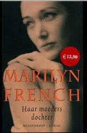 Haar moeders dochter roman af Marilyn French