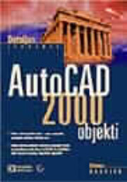 AutoCAD 2000 objekti de Rudolph Dietmar
