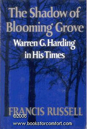 The shadow of Blooming Grove; Warren G.…