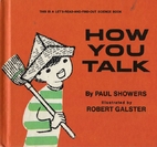 How You Talk (Let's-Read-and-Find-Out…