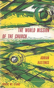 World Mission of the Church (Where We Stand)…