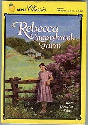Rebecca of Sunnybrook Farm (Apple Classics)…