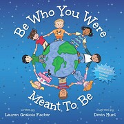 Be Who You Were Meant To Be (The Be Books)…