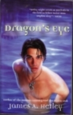 Dragon's Eye by James A. Hetley