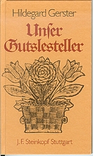 Unser Gutslesteller by Hildegard Gerster
