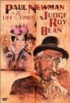 The Life and Times of Judge Roy Bean [1972…