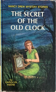 The Secret of the Old Clock (Nancy Drew,…