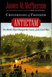 Crossroads of Freedom: Antietam (Pivotal…