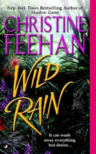 Wild Rain by Christine Feehan