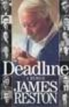 Deadline by James Reston