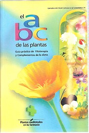 El ABC de las plantas : guía práctica de…