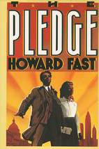 The Pledge by Howard Fast