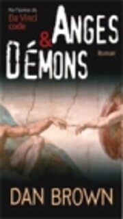 Anges et démons by Dan Brown