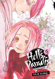 Hell’s paradise : jigokuraku. 6 af Yuji…