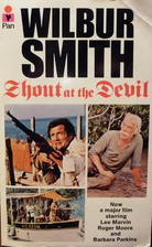 Shout at the Devil by Wilbur Smith