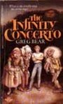 The Infinity Concerto - Greg Bear