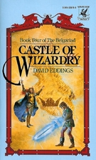 Castle of Wizardry by David Eddings