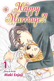 Happy Marriage?!, Vol. 1 de Maki Enjoji