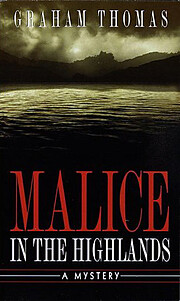 Malice in the Highlands von Graham Thomas