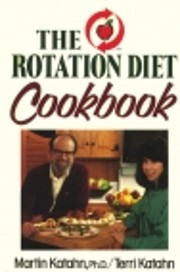 The Rotation Diet Cookbook por Martin Katahn