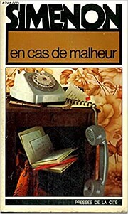 En cas de malheur : roman av Georges Simenon