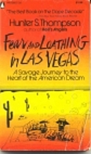 Fear and Loathing in Las Vegas by Hunter S.…