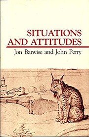 Situations and Attitudes door Jon Barwise
