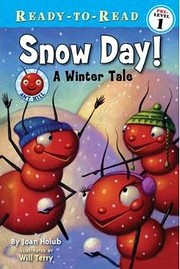 Snow Day, a Winter Tale (Ready - To _ Read,…